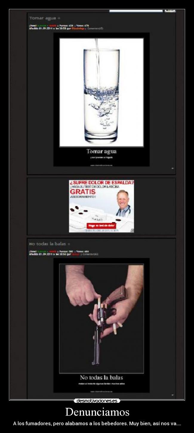Denunciamos - A los fumadores, pero alabamos a los bebedores. Muy bien, así nos va....