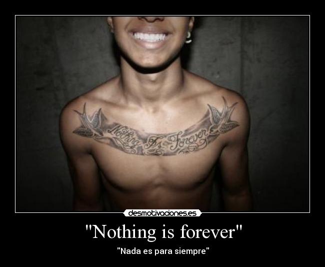 Nothing is forever -
