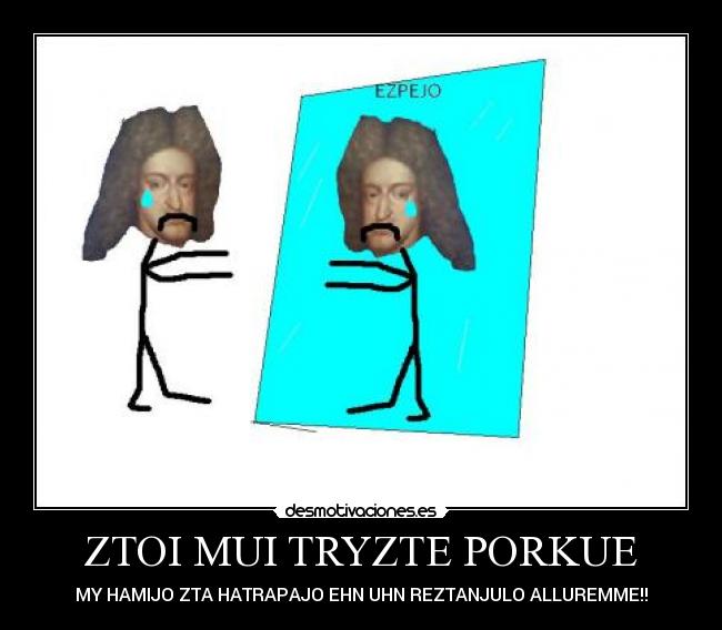 ZTOI MUI TRYZTE PORKUE -