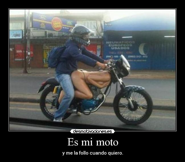 Es mi moto - 