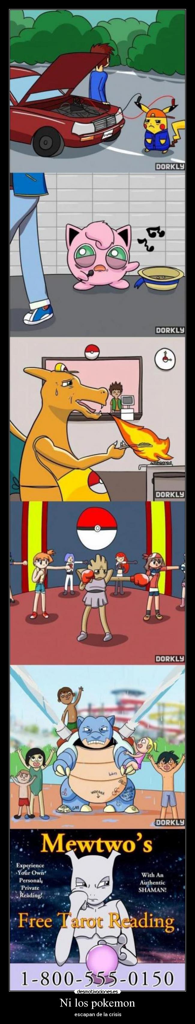 Ni los pokemon -