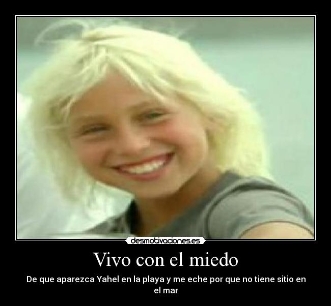 Vivo con el miedo -