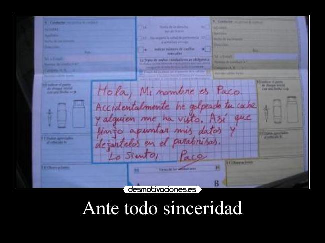 Ante todo sinceridad -