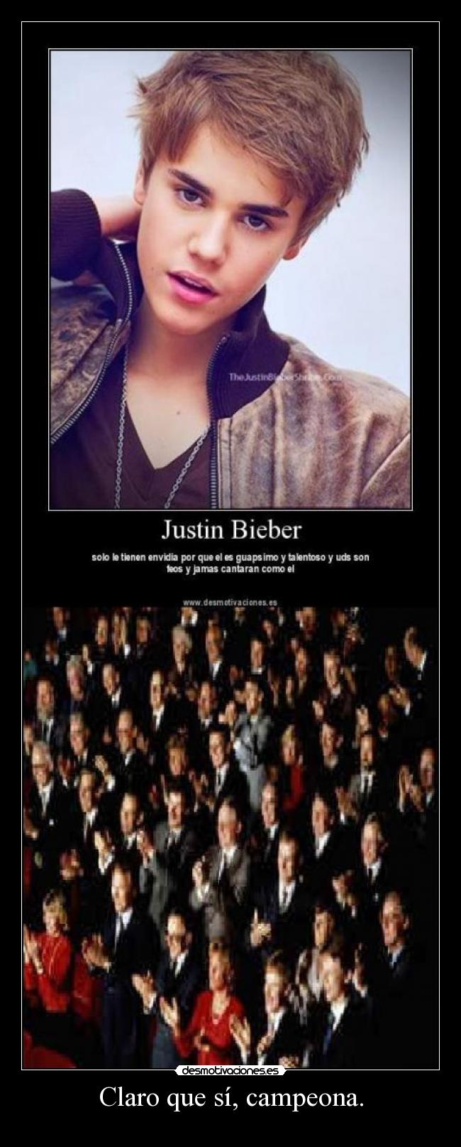 Claro que sí, campeona. -