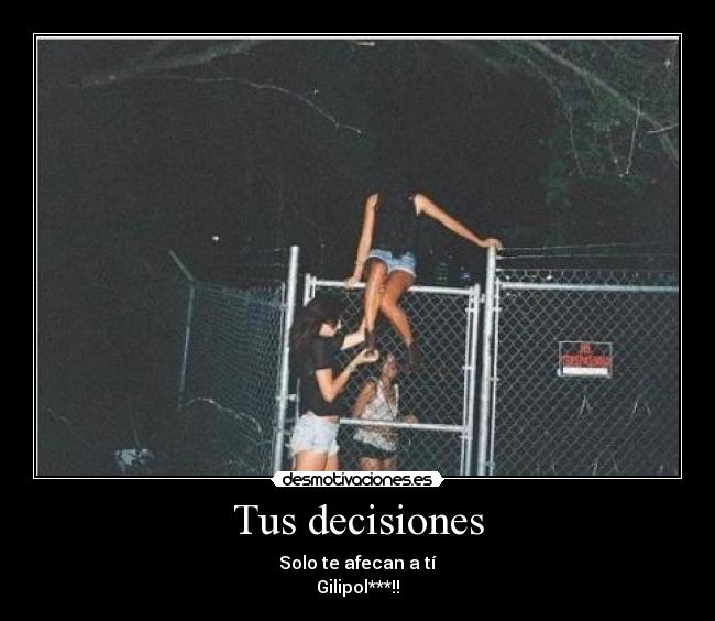 Tus decisiones -