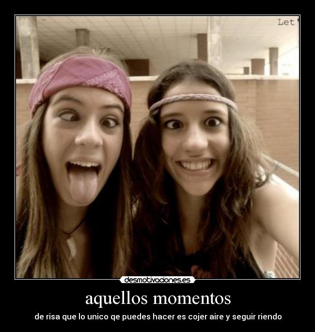 aquellos momentos -