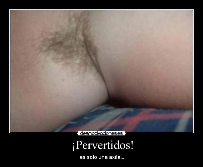 ¡Pervertidos! - 