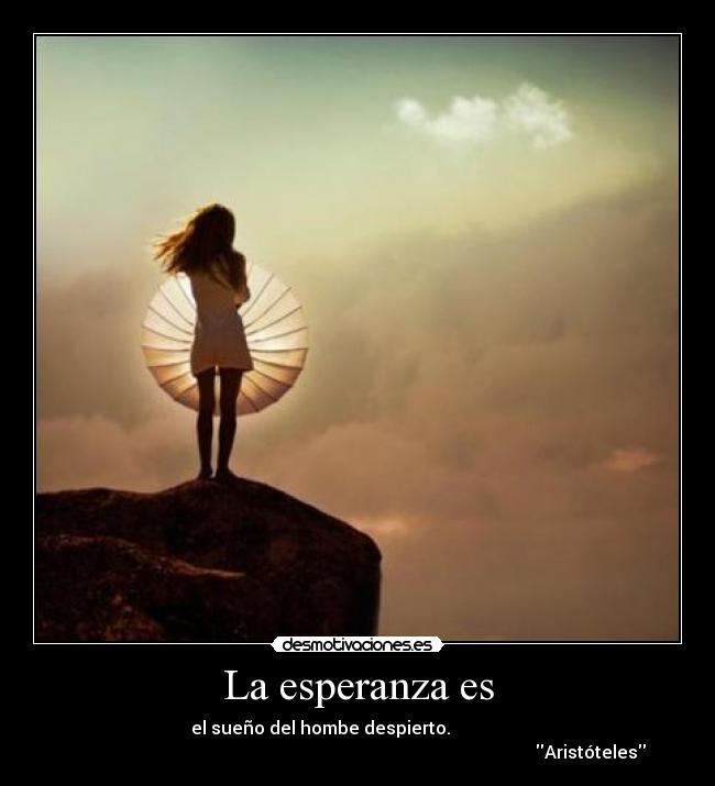 La esperanza es -