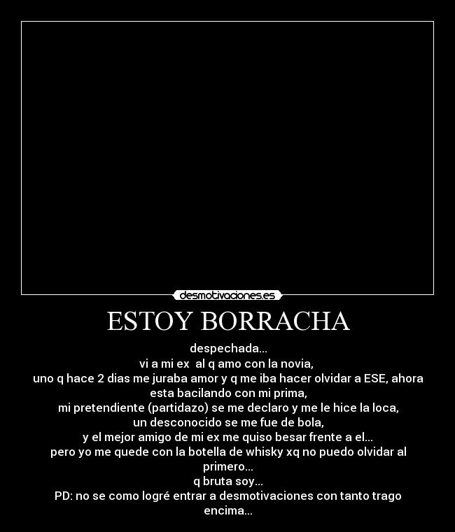 ESTOY BORRACHA -