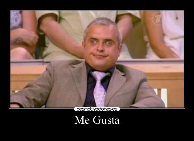 Me Gusta - 