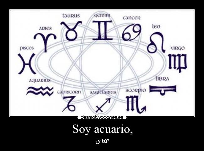 Soy acuario, - 