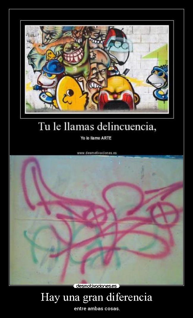 Hay una gran diferencia -