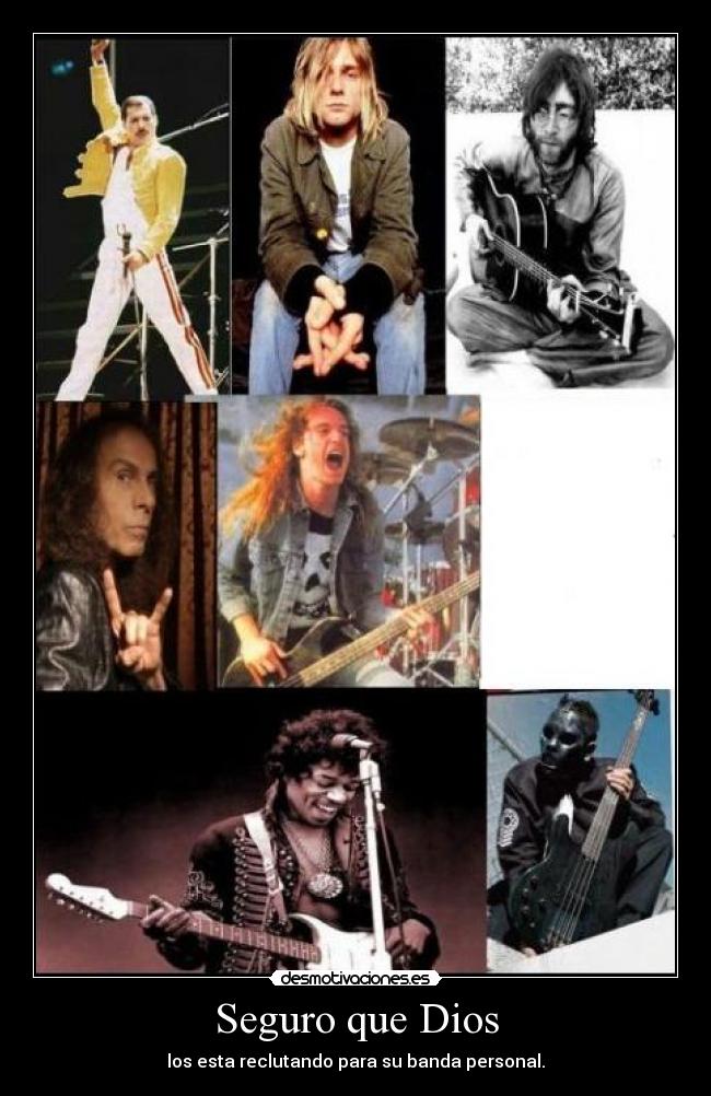 Seguro que Dios - los esta reclutando para su banda personal.