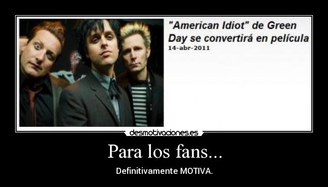 Para los fans... - Definitivamente MOTIVA.