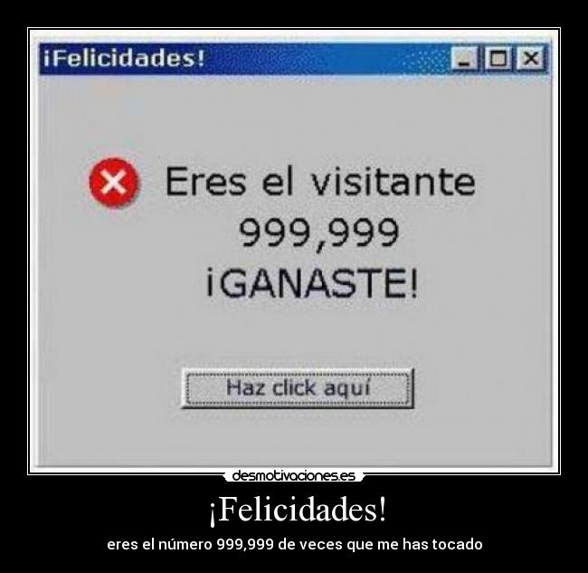 ¡Felicidades! -