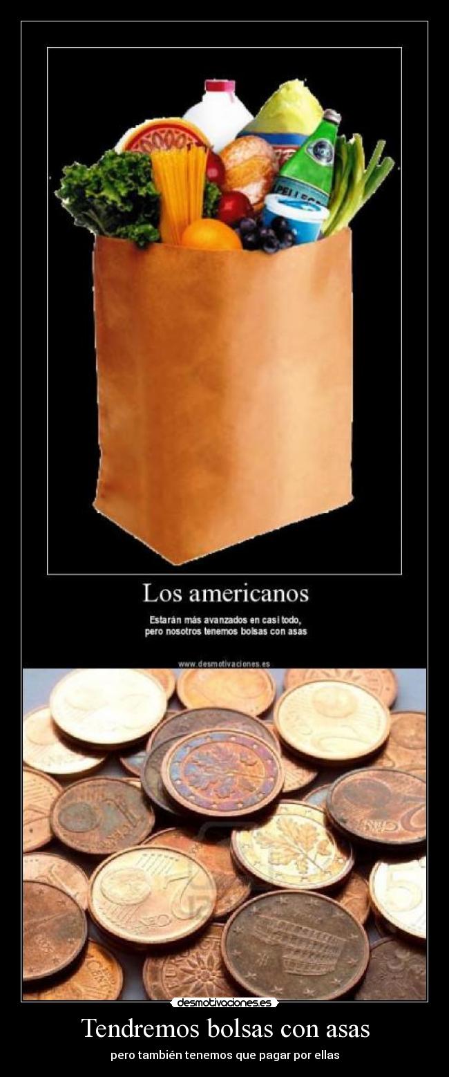 Tendremos bolsas con asas -