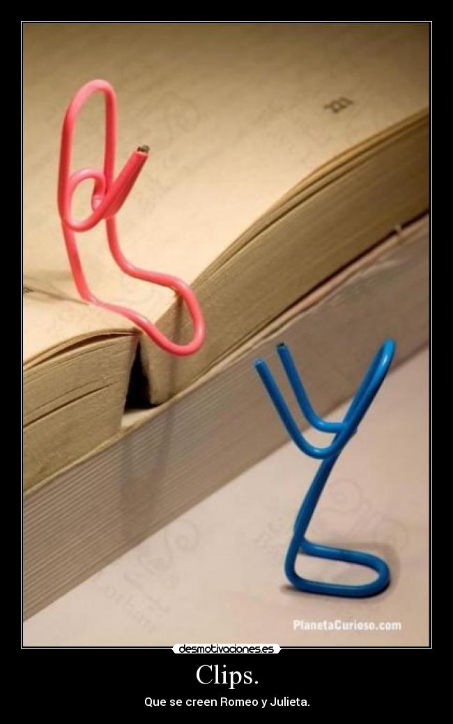 Clips. - Que se creen Romeo y Julieta.