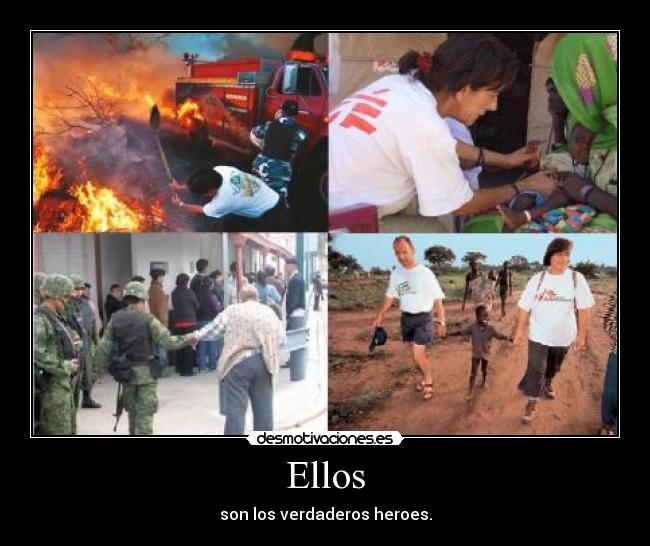 carteles verdaderos heroes desmotivaciones