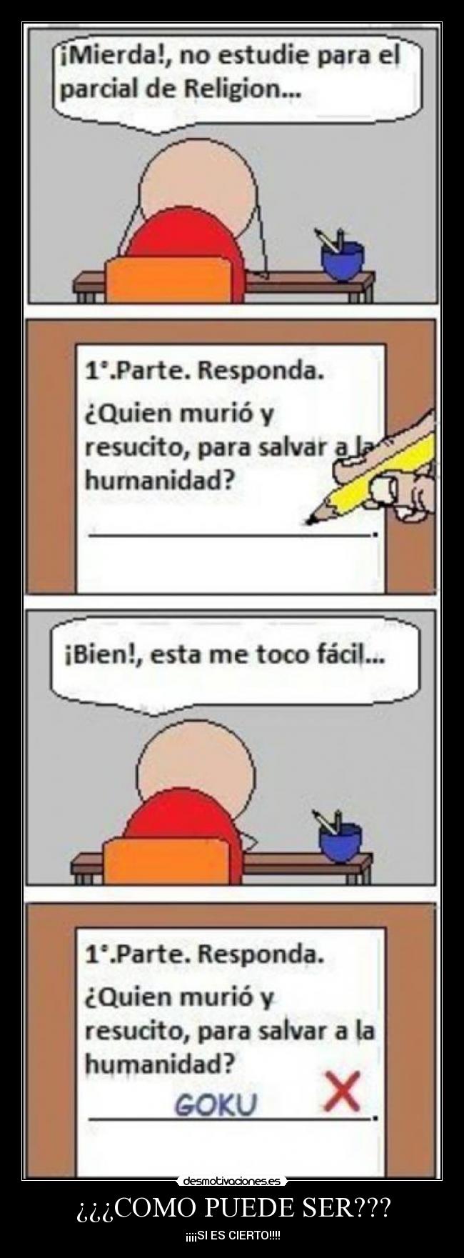 ¿¿¿COMO PUEDE SER??? -