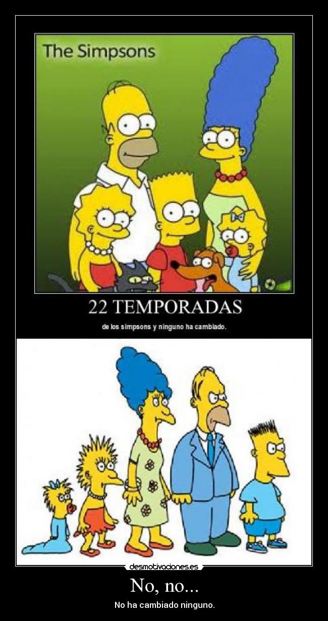 No, no... - No ha cambiado ninguno.