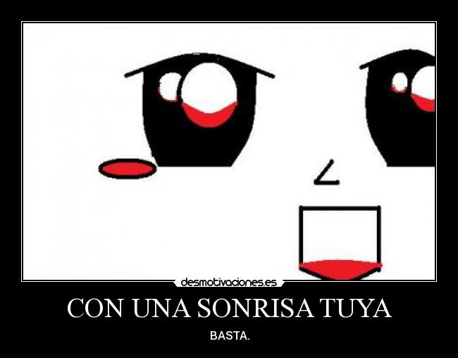 CON UNA SONRISA TUYA - 
