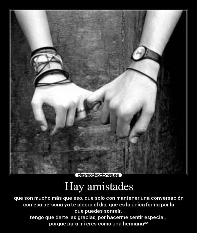Hay amistades -