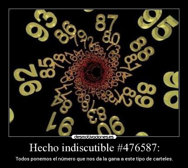 Hecho indiscutible #476587: -