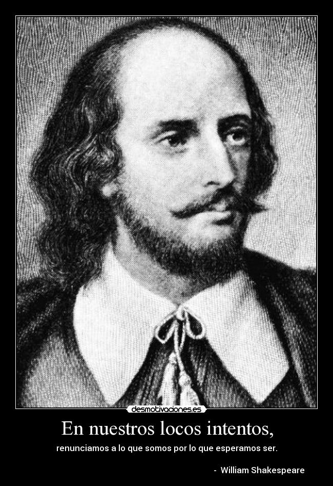 En nuestros locos intentos, - 