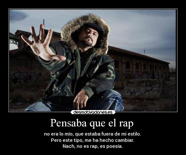 Pensaba que el rap -