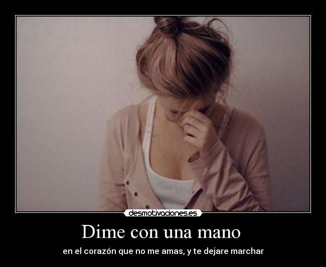 Dime con una mano  - 