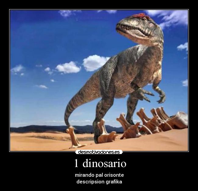 1 dinosario -