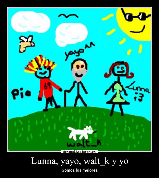 Lunna, yayo, walt_k y yo - 