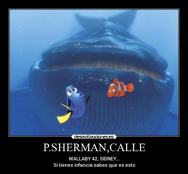 carteles pshermancalle wallaby 42sidneysitienesinfanciasabesqueesestobuscandoanemodory desmotivaciones