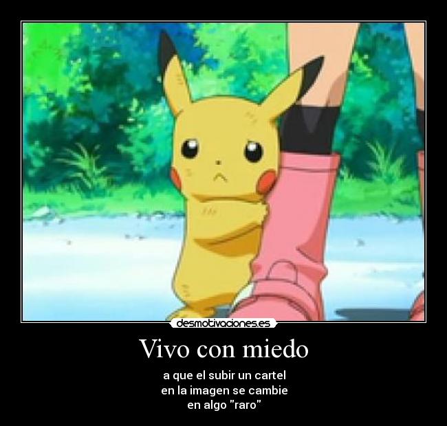 Vivo con miedo - 