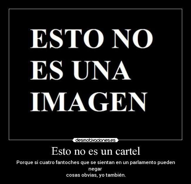 Esto no es un cartel - 