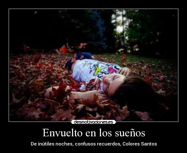 Envuelto en los sueños - 