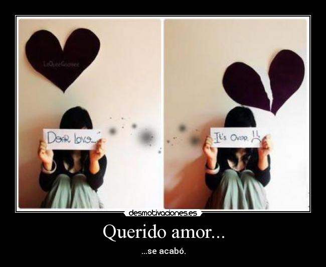 Querido amor... -