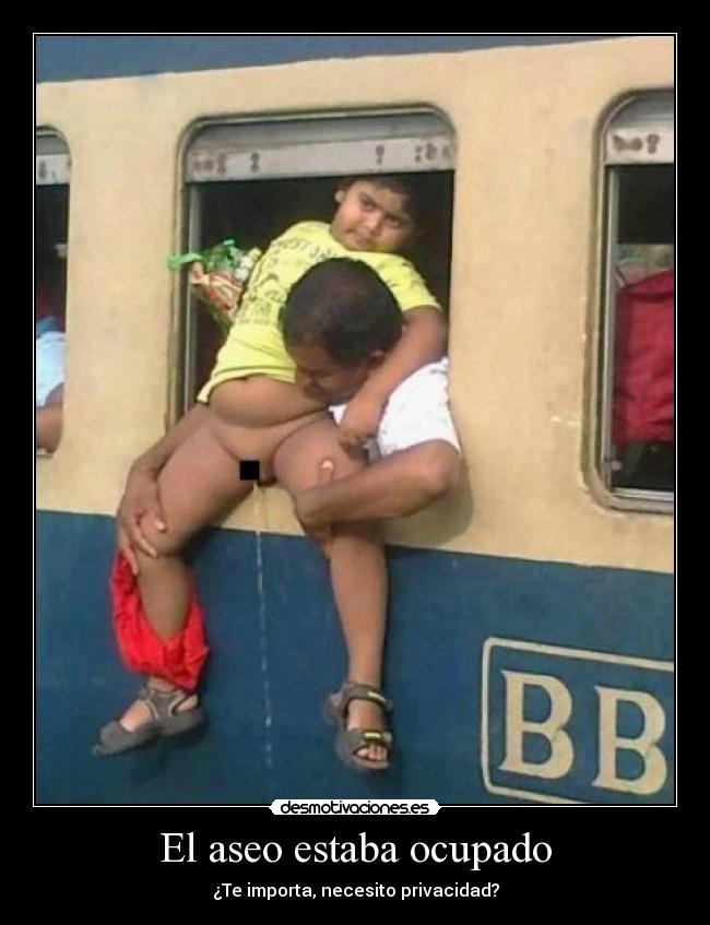 El aseo estaba ocupado -