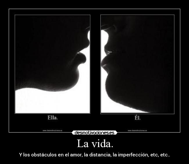 La vida. - 