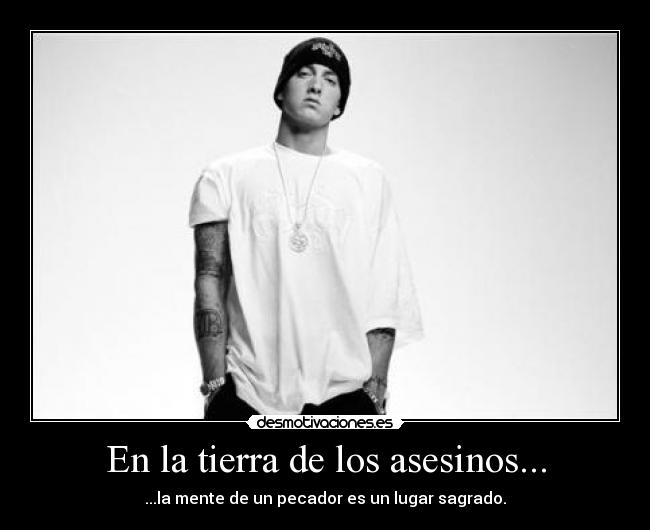 carteles eminem mockingbird asesinos desmotivaciones