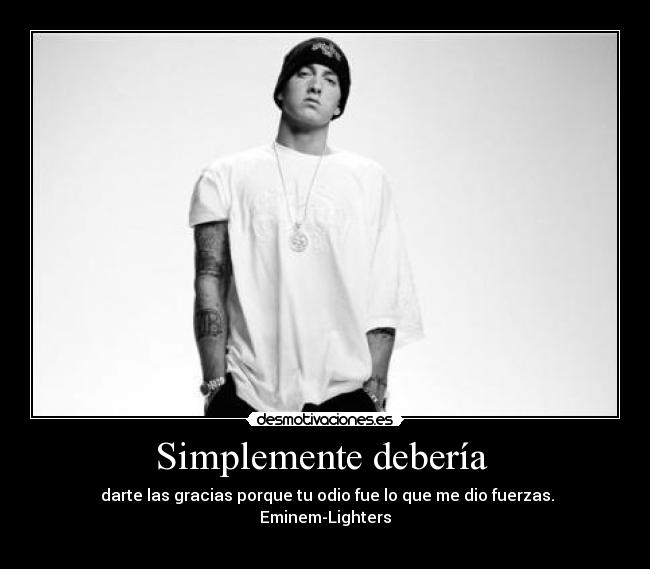 Simplemente debería -