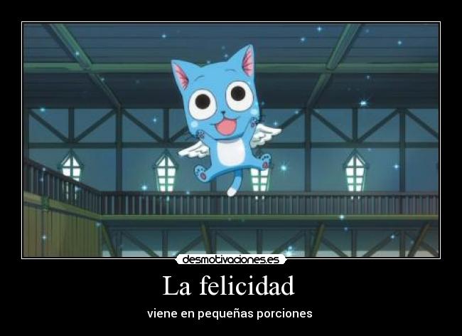 La felicidad  - 