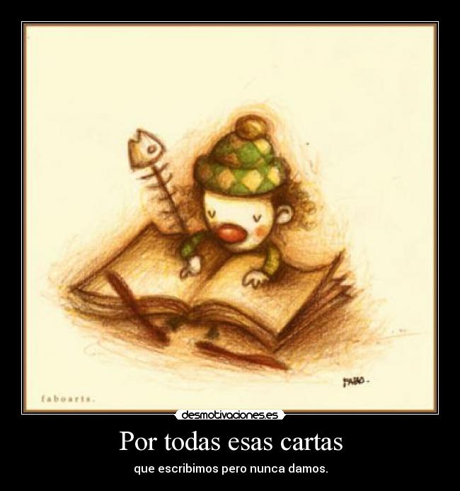 Por todas esas cartas - 