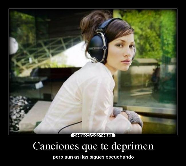 Canciones que te deprimen - 