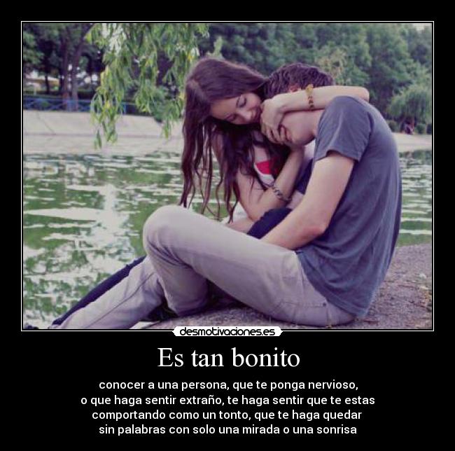 Es tan bonito -