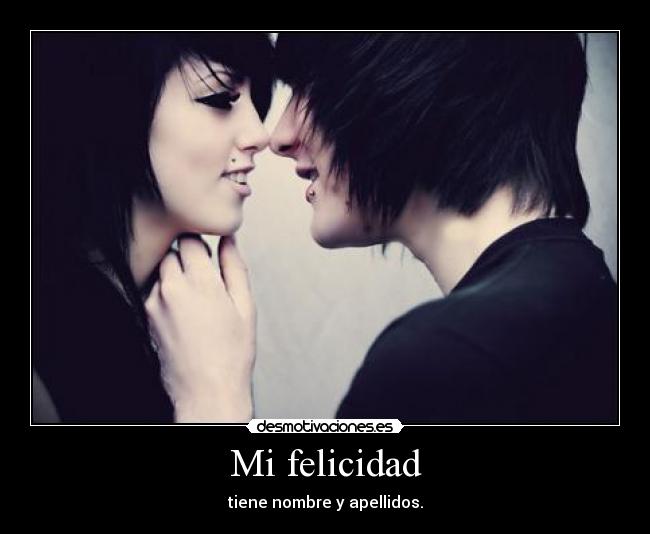 Mi felicidad -