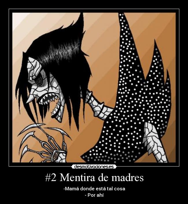 #2 Mentira de madres - 
