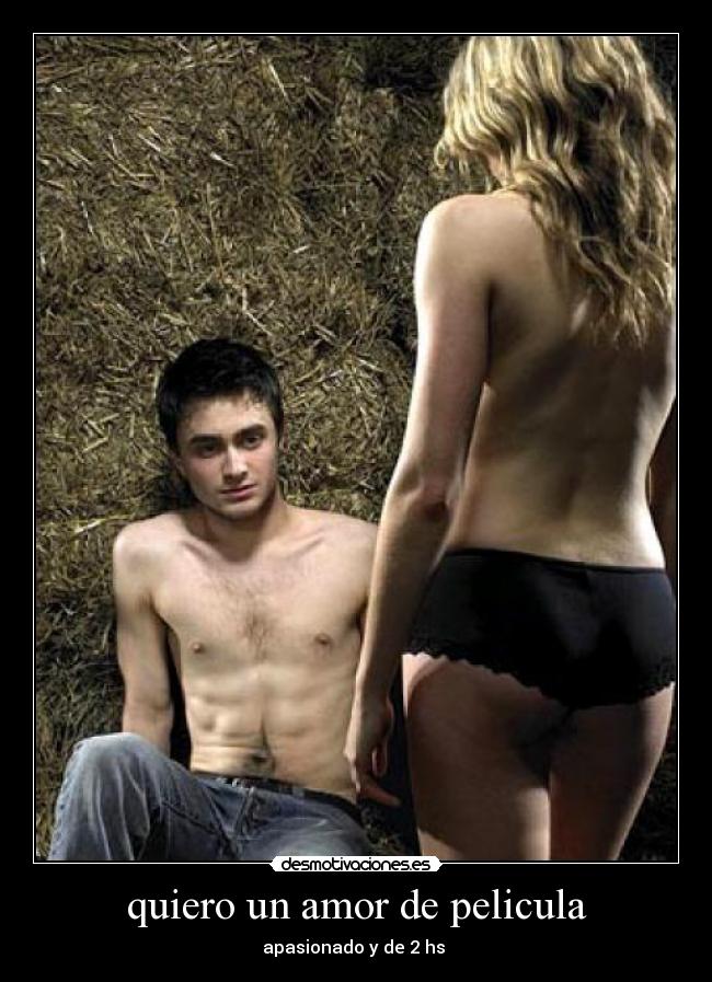 quiero un amor de pelicula - apasionado y de 2 hs
