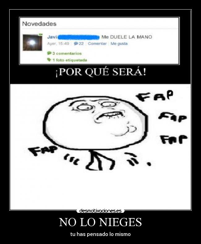 NO LO NIEGES - tu has pensado lo mismo
