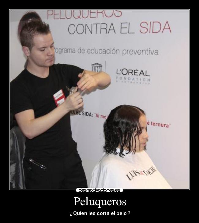 carteles peluqueros cortar xjix97 xjix juanik74 cortar pelo quien desmotivaciones